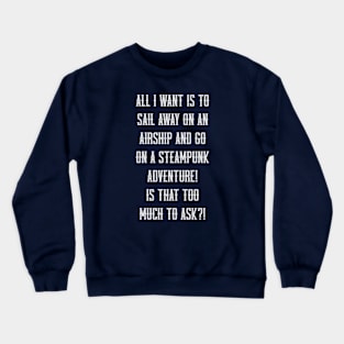 Airship Getaway Crewneck Sweatshirt